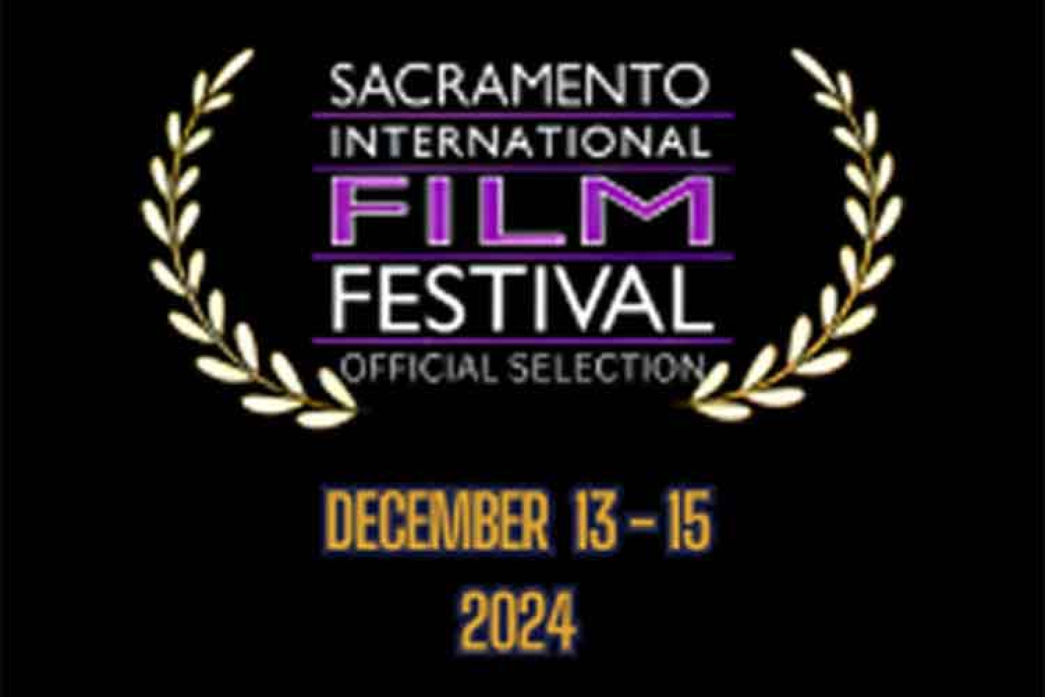 Sacramento-Film-Festival-2024---Official-Selection-Image
